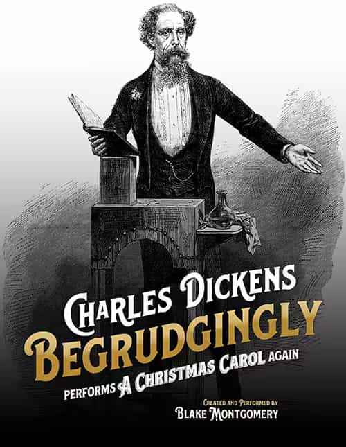 2024 Production Poster for Charles Dickens Begrudgingly...